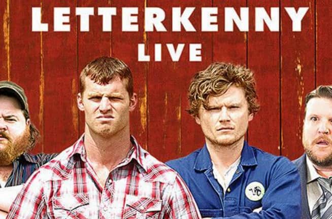 Letterkenny Live Tickets (Rescheduled from April 3, 2020)