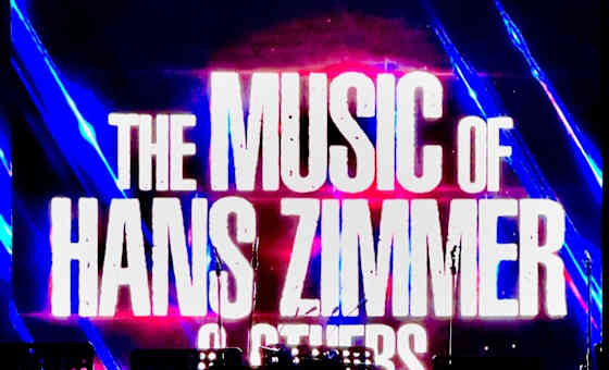The Music of Hans Zimmer & Others – Live in Concert