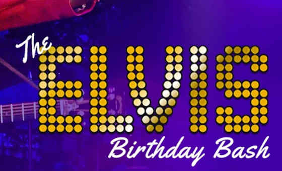 Elvis Birthday Bash