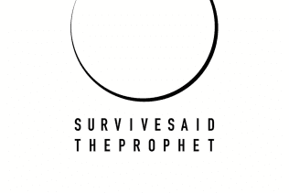 Survive Said The Prophet